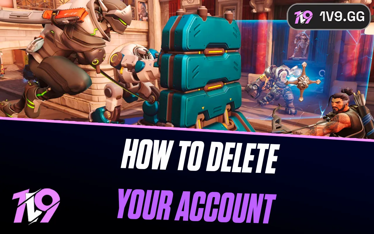 How to Delete Your Overwatch 2 Account: Step-by-Step Guide